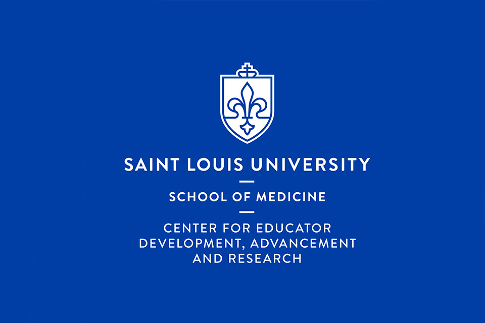 A saint louis university school of medicine logo lockup that says Center for Educateor Development, Advancement and and Research (CEDAR) A saint louis university school of medicine logo lockup that says Center for Educateor Development, Advancement and and Research (CEDAR)
